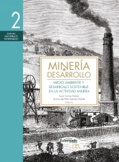 Minería Y Desarrollo. Tomo 2