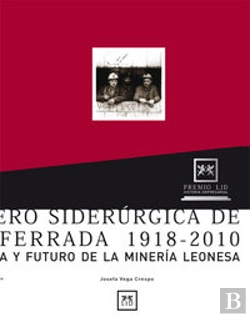 Bertrand.pt - Minero Siderúrgica De Ponferrada 1918-2010.