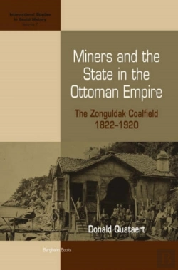 Bertrand.pt - Miners And The State In The Ottoman Empire