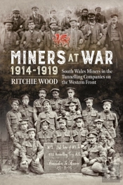 Miners At War 1914-1919