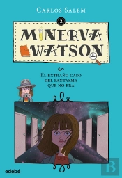 Minerva Watson 2: El Extraño Caso Del Fantasma Que No Era