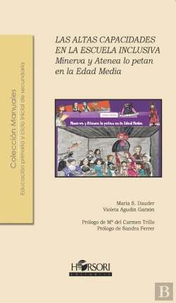 Bertrand.pt - Minerva Y Atenea Lo Petan En La Edad Media. Las Altas Capacidades En La Escuela Inclusiva
