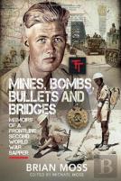Mines, Bombs, Bullets And Bridges