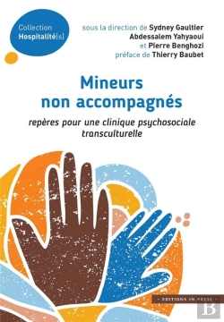 Bertrand.pt - Mineurs Non Accompagnes : Repères Pour Une Clinique Psychosociale Transculturelle
