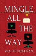 Mingle All The Way