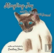 Mingling Joy And The Wall Street Journal