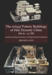 Mingqi Pottery Buildings Of Han Dynasty China