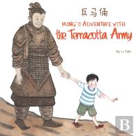 Ming'S Adventure With The Terracotta Army