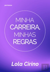 Minha Carreira, Minhas Regras