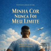 Minha Cor Nunca Foi Meu Limite