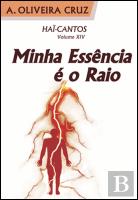 Minha Essência é o Raio