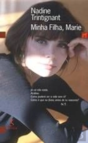 Minha Filha, Marie