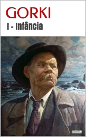 Minha Infância - Gorki I