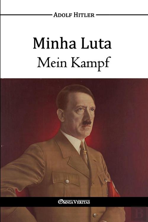 Minha Luta Mein Kampf, de Adolf Hitler - Livro