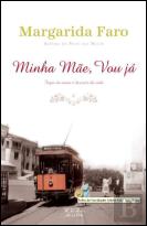 Minha Mãe, vou já