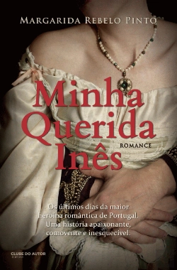 Bertrand.pt - Minha Querida Inês