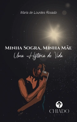 Bertrand.pt - Minha Sogra, Minha Mãe - Uma História de Vida