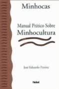 Minhocas - Manual Prático de Minhocultura