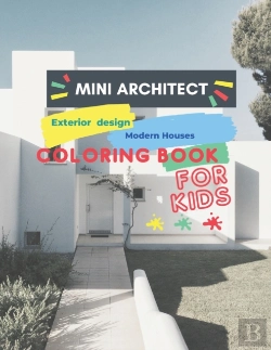 Bertrand.pt - Mini Architect Exterior Design Modern Houses Coloring Book  For Kids
