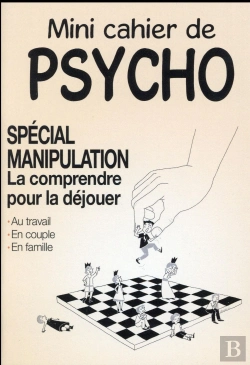 Bertrand.pt - Mini-Cahier De Psycho ; Spécial Manipulation