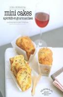 Mini Cakes ; Apéritifs Et Gourmandises