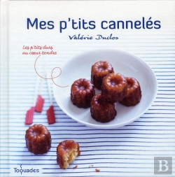 Bertrand.pt - Mini-Canneles - Les P'Tits Durs Au Coeur Tendre
