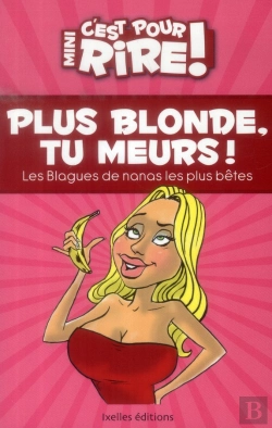 Bertrand.pt - Mini, C'Est Pour Rire T.11 ; Plus Blonde, Tu Meurs !