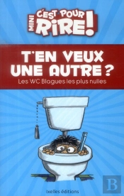 Mini, C'Est Pour Rire T.12 ; T'En Veux Une Autre ?