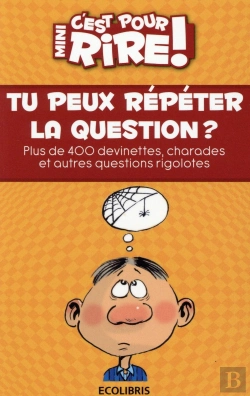 Bertrand.pt - Mini C'Est Pour Rire T.13 ; Tu Peux Répéter La Question ?