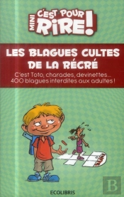 Mini C'Est Pour Rire T.14 ; Les Blagues Cultes De La Récré