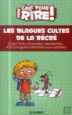 Bertrand.pt - Mini C'Est Pour Rire T.14 ; Les Blagues Cultes De La Récré