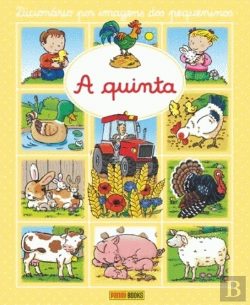 Bertrand.pt - Mini Dicionário por Imagens dos Pequeninos: A Quinta