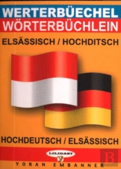 Mini-Dico Elsässisch-Hochditsch/Alsacien-Allemand