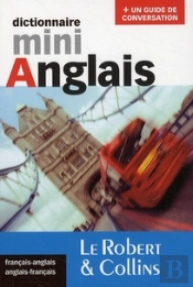 Mini Dictionnaire Le Robert & Collins ; Français-Anglais / Anglais-Français
