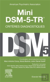 Mini Dsm-5-Tr : Critères Diagnostiques