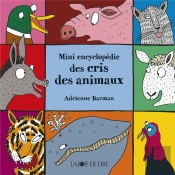 Mini Encyclopedie Des Cris Des Animaux