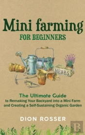 Mini Farming For Beginners