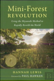 Mini-Forest Revolution