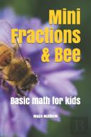 Mini Fractions & Bee