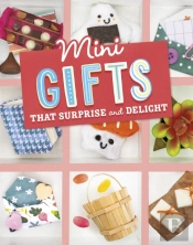 Mini Gifts That Surprise And Delight