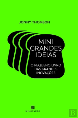 Bertrand.pt - Mini Grandes Ideias: O Pequeno Livro Das Grandes Inovações