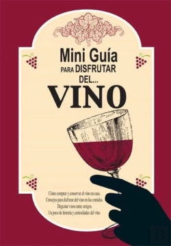 Bertrand.pt - Mini Guía Para Disfrutar Del Vino