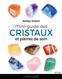 Bertrand.pt - Mini-Guide Des Cristaux Et Pierres De Soin