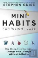 Mini Habits For Weight Loss