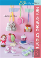 Mini Knitted Charms