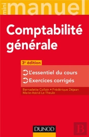 Mini Manuel De Comptabilité Générale ; L'Essentiel Du Cours (3e Édition)