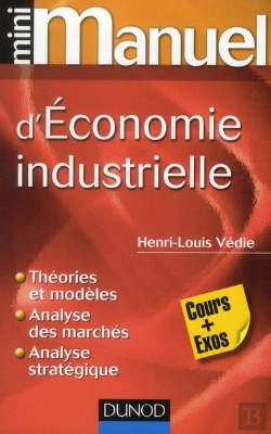 Bertrand.pt - Mini Manuel D'Economie Industrielle