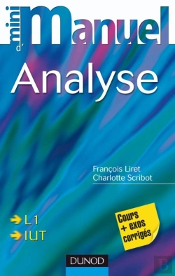 Bertrand.pt - Mini Manuel : Mini Manuel D'Analyse - Cours Et Exercices Corrigés : Cours Et Exercices Corrigés
