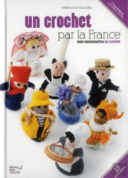 Bertrand.pt - Mini Marionnettes Au Crochet- Un Crochet Par La France