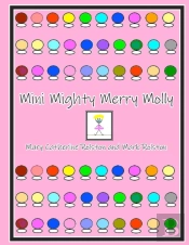 Mini Mighty Merry Molly